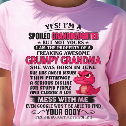 JUNE - YES, I'M A SPOILED GRANDDAUGHTER - GIFT FROM GRANDMA FOR GRANDDAUGHTER - TRNN06 (SKU09-96-06)