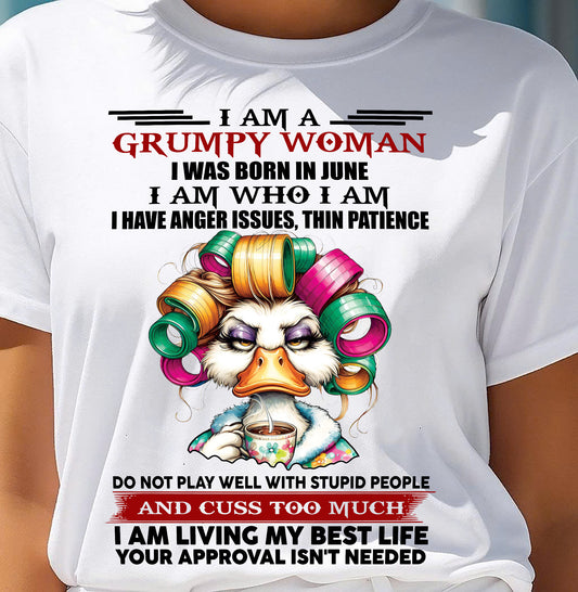 JUNE - GRUMPY WOMAN - BIRTHDAY SHIRT FOR WOMEN - TRNN06 (SKU26T-01-22-06)