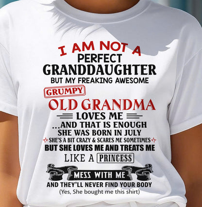 JULY - I AM NOT A PERFECT GRANDDAUGHTER - FROM GRANDMA - TRNN07 (SKU2606-381-07)