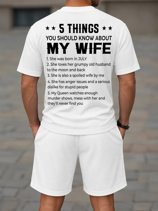 JULY - 5 THING YOU SHOULD KNOW ABOUT MY WIFE - Waffle casual suit I GIFT FOR HUSBAND FROM WIFE - A09-739 I TRNN07 (SKU2607-141-07)