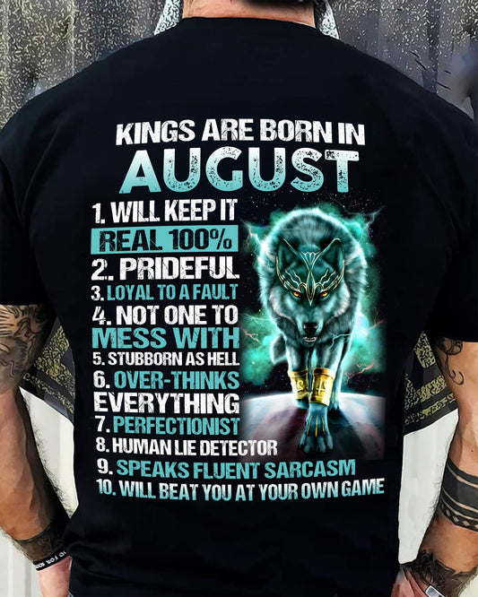 AUGUST – Kings Are Born, Strong Like Wolves, Loyal To The Core - T Shirt For Strongman - TRNN08 (SKU2602-124-08)