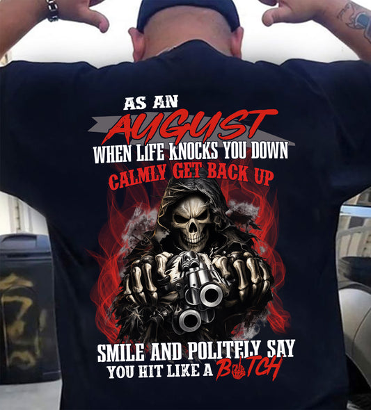 AUGUST MAN - WHEN LIFE KNOWS YOU DOWN CALMLY GET BACK UP - TRNN08 (SKU26T-01164-08)