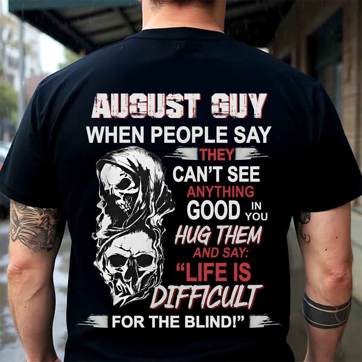 AUGUST GUY - WHEN PEOPLE SAY THEY CAN'T SEE ANYTHING GOOD IN YOU - TRNN08 (SKU12-253-08)