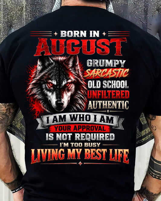 AUGUST - Grumpy Sarcastic Old School - T Shirt For Strongman - TRNN08 (SKU2609-318-08)