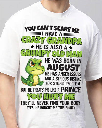 AUGUST - YOU CAN’T SCARE ME - GIFT FOR GRANDSON AND GRANDDAUGHTER FROM GRANDPA - TRNN08 (SKU09-121-08)