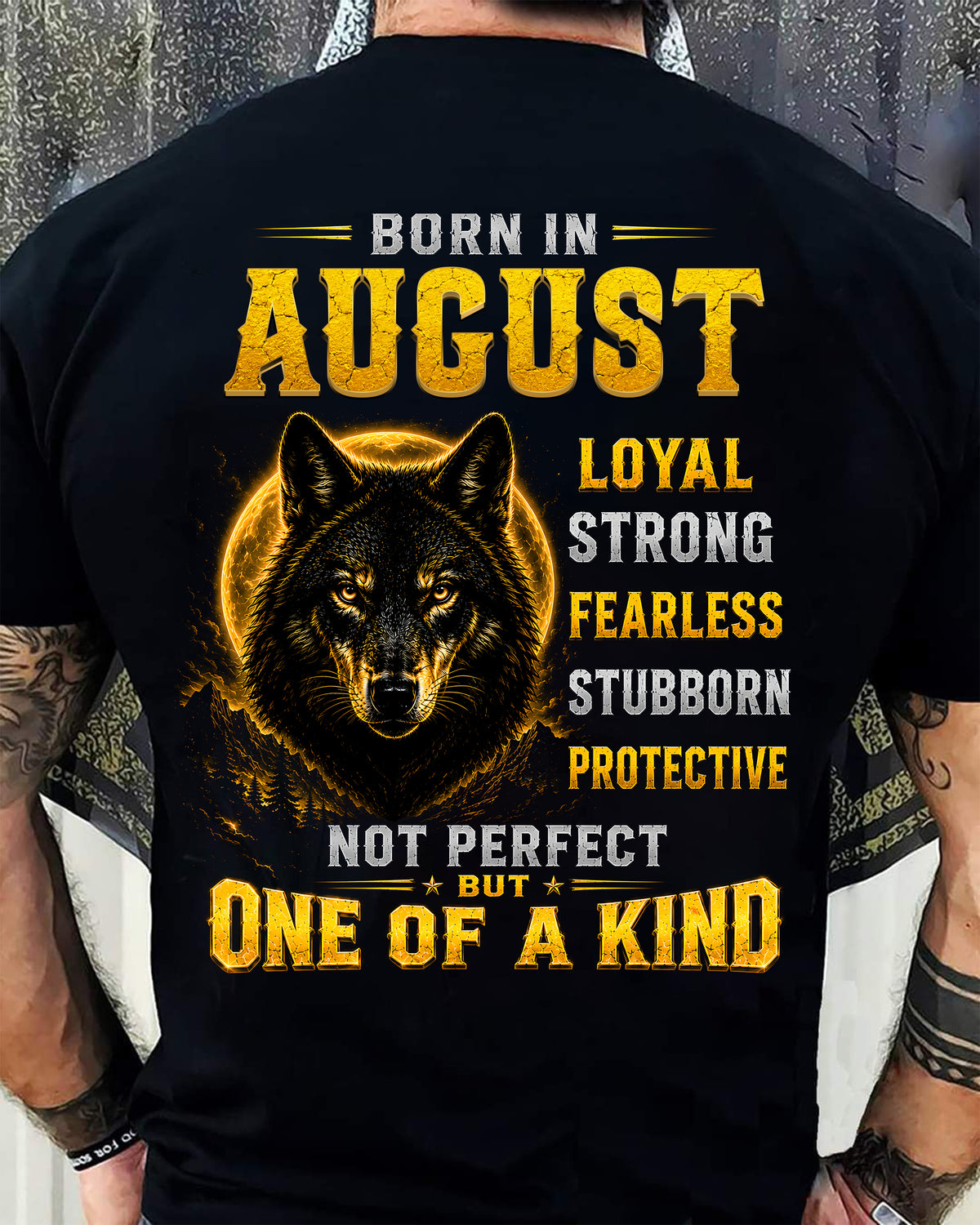 AUGUST GUY - NOT PERFECT BUT ONE OF A KIND - T SHIRT FOR STRONGMAN - TRNN08 (SKU2607-266-08)