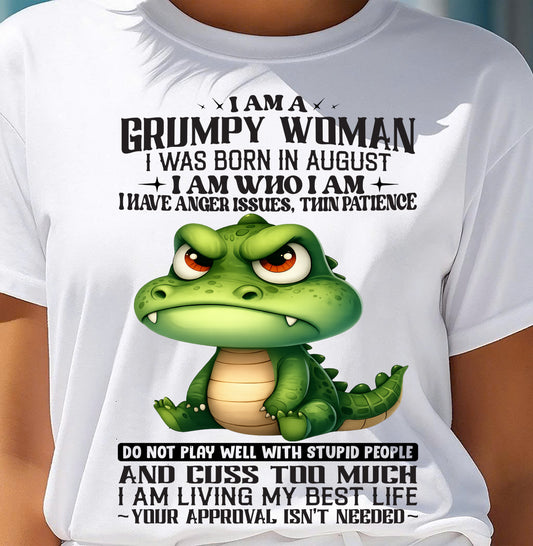 AUGUST - I AM WHO I AM - Birthday T Shirt For Woman - TRNN08 (SKU2602-183-08)