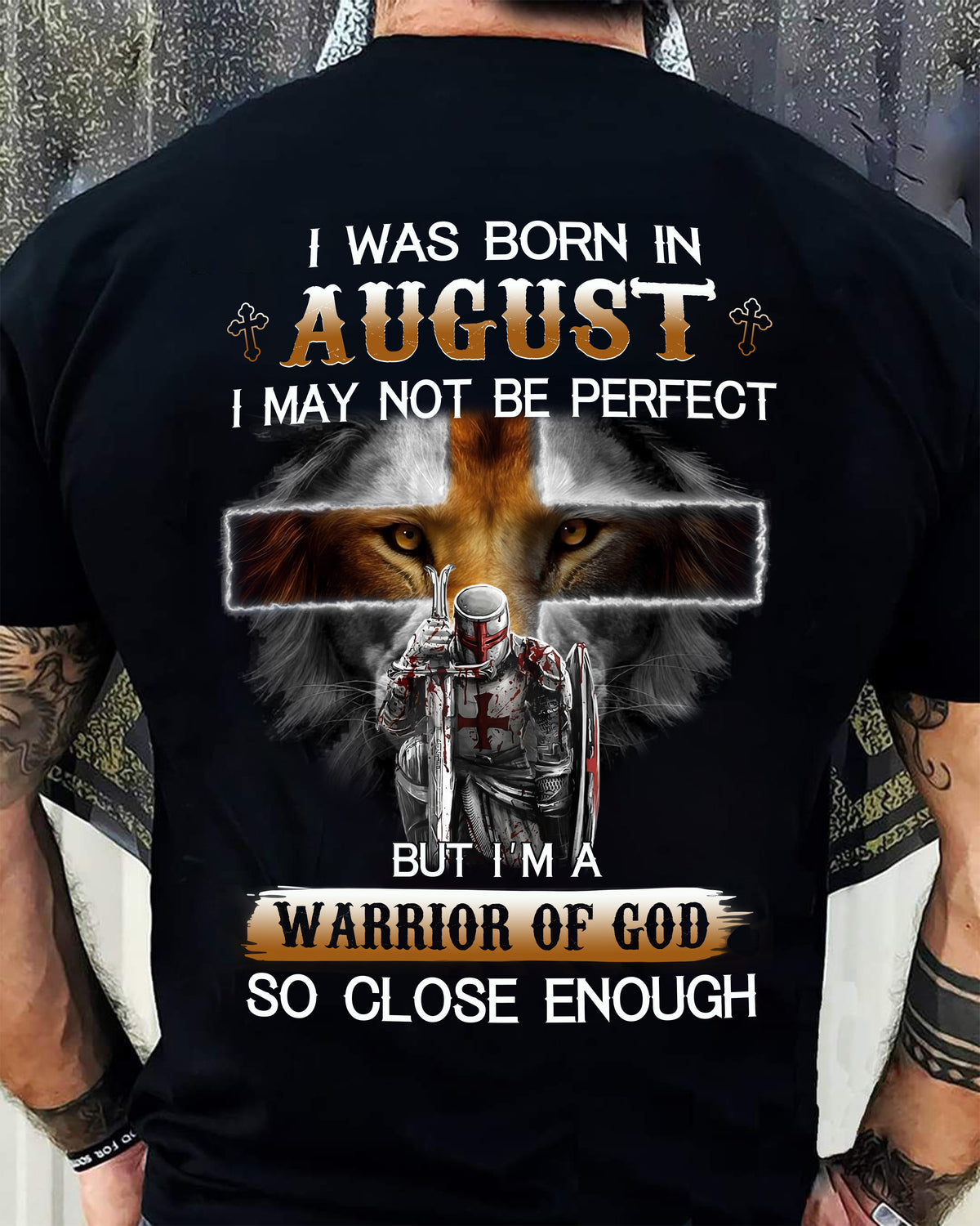 AUGUST MAN - BUT I'M A WARRIOR OF GOD SO CLOSE ENOUGH - TRNN08 (SKU26T-01183-08)