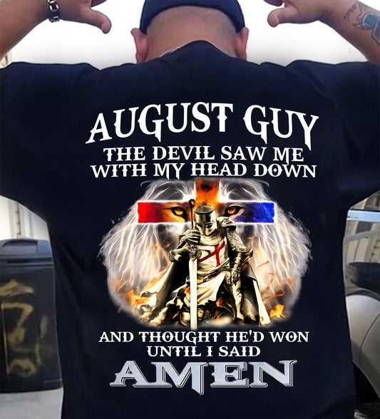 AUGUST GUY - THE DEVIL SAW ME WITH MY HEAD DOWN - T Shirt For Strongman - TRNN08 (SKU26T-01315-08)