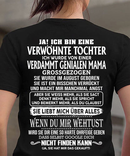 AUGUST - VERDAMMT GENIALEN MAMA – T-Shirt von Mama an Tochter - DEU/TRNN08 (SKU2605-341-08)