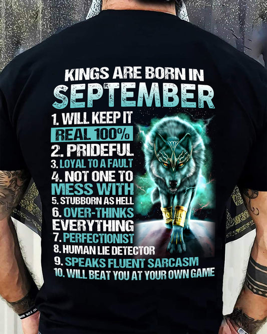SEPTEMBER – Kings Are Born, Strong Like Wolves, Loyal To The Core - T Shirt For Strongman - TRNN09 (SKU2602-124-09)