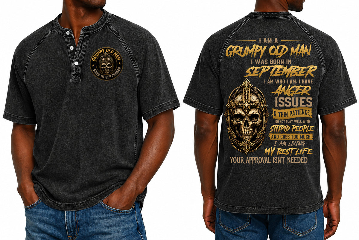 SEPTEMBER - I AM A GRUMPY OLD MAN - Washed Round Neck Polo - A09-741 I TRNN09 (SKU2607-138-09)