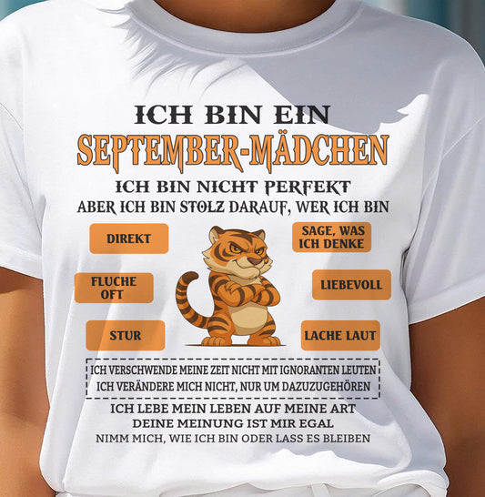SEPTEMBER – ICH BIN EIN MÄDCHEN – GEBURTSTAGS-T-SHIRT FÜR FRAUEN - DEU/TRNN09 (SKU2605-369-09)