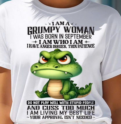 SEPTEMBER - I AM WHO I AM - Birthday T Shirt For Woman - TRNN09 (SKU2602-183-09)