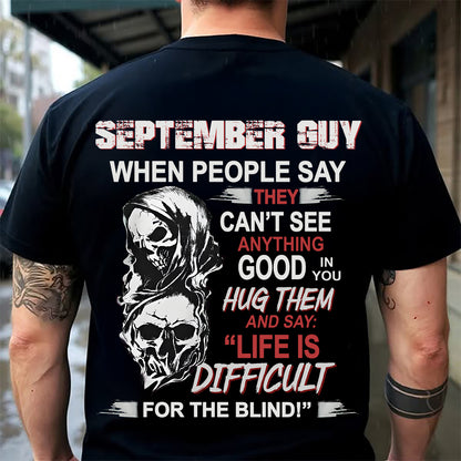SEPTEMBER GUY - WHEN PEOPLE SAY THEY CAN'T SEE ANYTHING GOOD IN YOU - TRNN09 (SKU12-253-09)