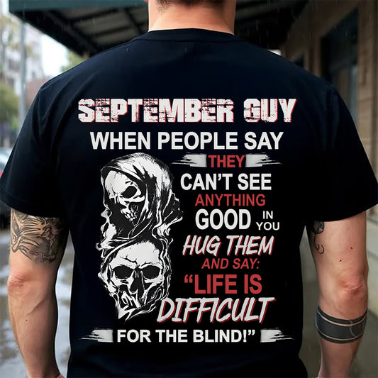 SEPTEMBER GUY - WHEN PEOPLE SAY THEY CAN'T SEE ANYTHING GOOD IN YOU - TRNN09 (SKU12-253-09)