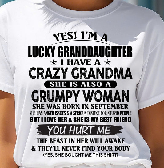 SEPTEMBER - LUCKY GRANDDAUGHTER OF CRAZY GRANDMA - PERFECT GIFT FROM GRANDMA - TRNN09 (SKU12-146-09)