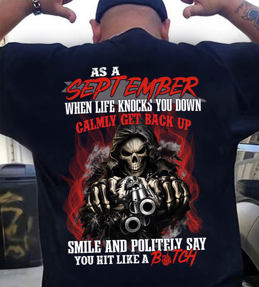 SEPTEMBER MAN - WHEN LIFE KNOWS YOU DOWN CALMLY GET BACK UP - TRNN09 (SKU26T-01164-09)