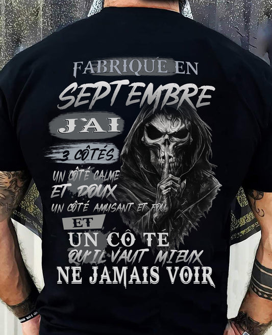 Fabriqué en Septembre – J’ai 3 Côtés | T-Shirt Homme Caractère Fort - TRNN09 (SKU26T-01174-09)