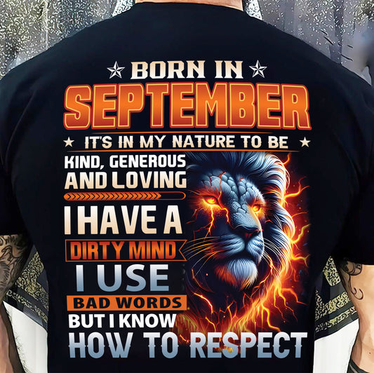 SEPTEMBER - DIRTY MIND BUT KNOWS RESPECT - T SHIRT FOR STRONGMAN - TRNN09 (SKU08-84-09)