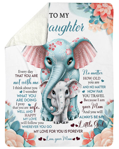 Special Gift For Your Daughter Blanket - From Mom (SKUB11-116)