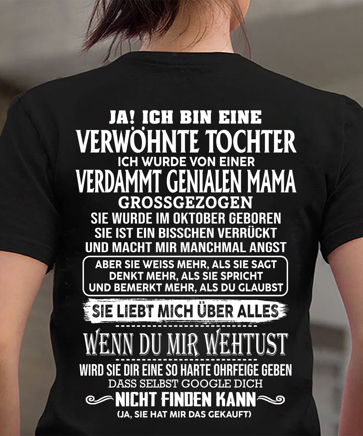 OKTOBER - VERDAMMT GENIALEN MAMA – T-Shirt von Mama an Tochter - DEU/TRNN10 (SKU2605-341-10)