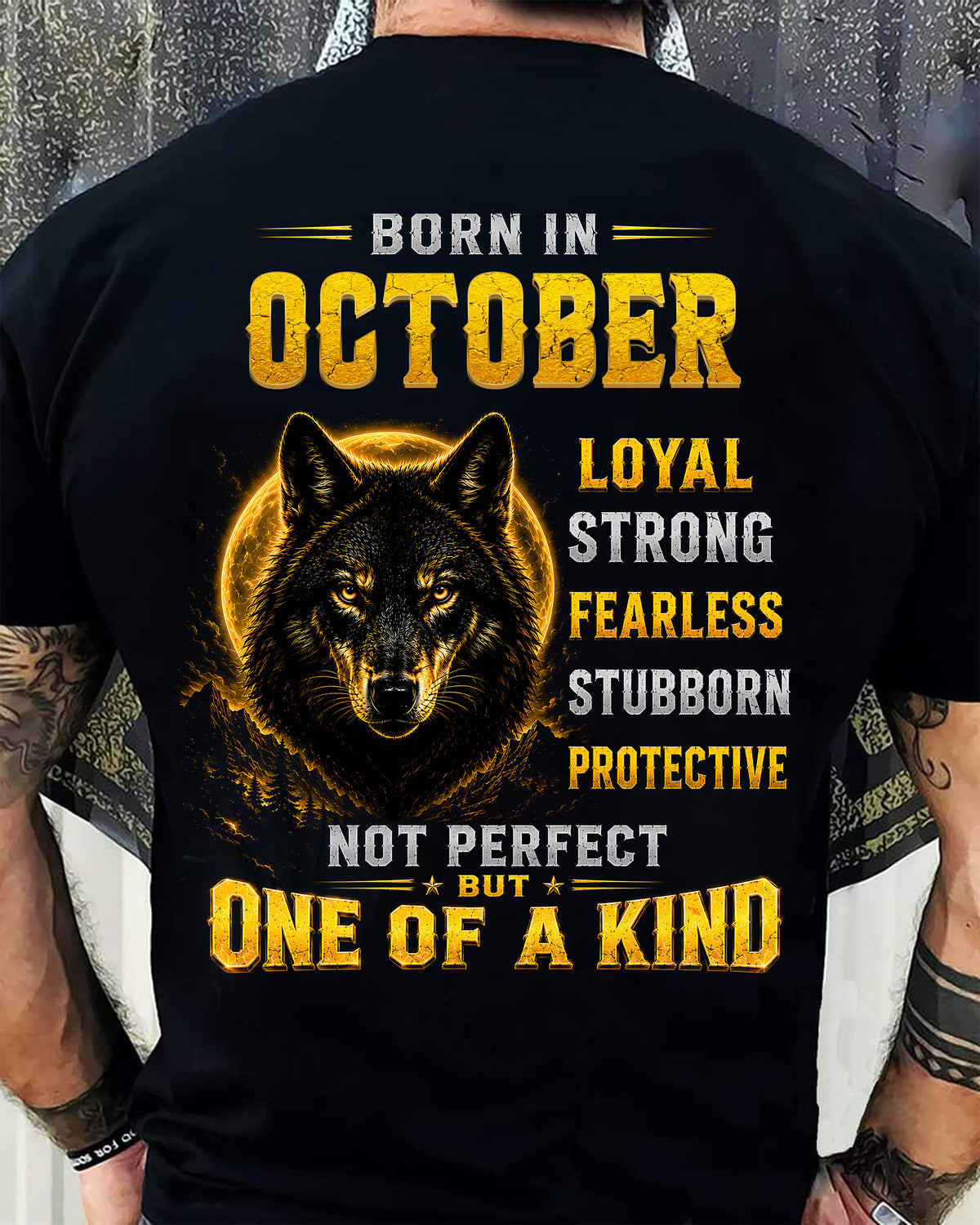 OCTOBER GUY - NOT PERFECT BUT ONE OF A KIND - T SHIRT FOR STRONGMAN - TRNN10 (SKU2607-266-10)