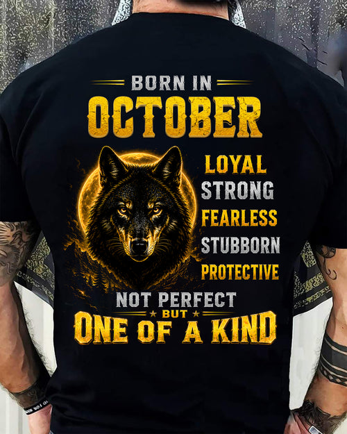 OCTOBER GUY - NOT PERFECT BUT ONE OF A KIND - T SHIRT FOR STRONGMAN - TRNN10 (SKU2607-266-10)