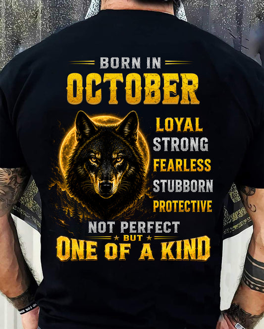 OCTOBER GUY - NOT PERFECT BUT ONE OF A KIND - T SHIRT FOR STRONGMAN - TRNN10 (SKU2607-266-10)