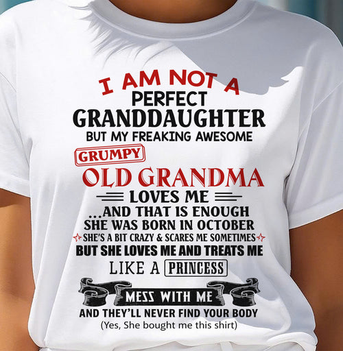 OCTOBER - I AM NOT A PERFECT GRANDDAUGHTER - FROM GRANDMA - TRNN10 (SKU2606-381-10)