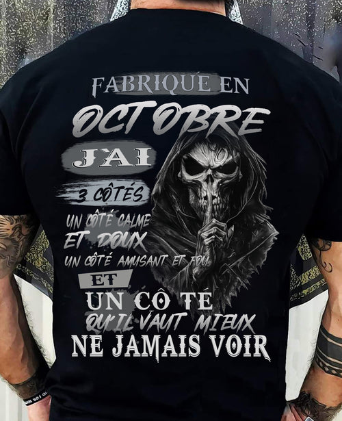 Fabriqué en Octobre – J’ai 3 Côtés | T-Shirt Homme Caractère Fort - TRNN10 (SKU26T-01174-10)