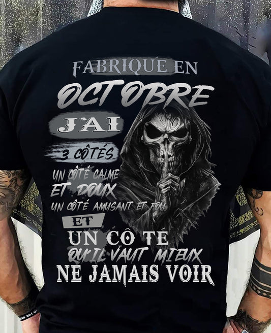 Fabriqué en Octobre – J’ai 3 Côtés | T-Shirt Homme Caractère Fort - TRNN10 (SKU26T-01174-10)