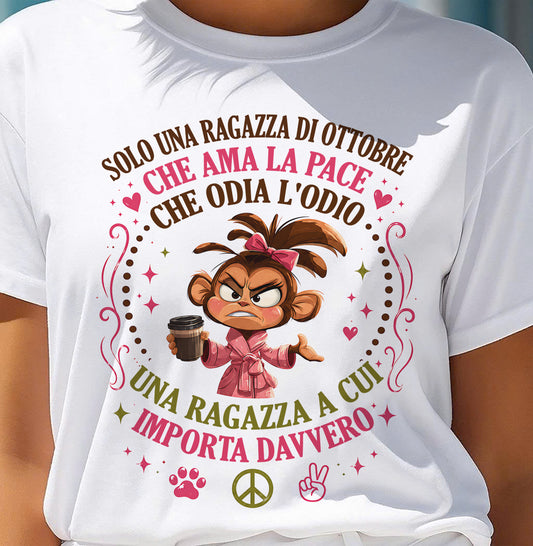 OTTOBRE - SOLO UNA RAGAZZA - Maglietta Di Compleanno Da Donna - ITA/TRNN10 (SKU2605-289-10)