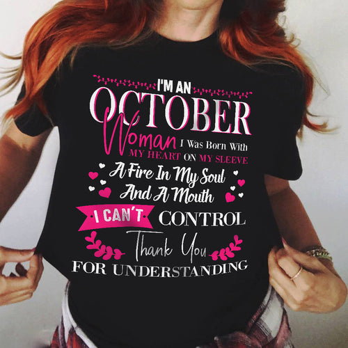 OCTOBER QUEEN – Strong, Passionate & Unapologetically Bold - Birthday T Shirt For Woman - TRNN10 (SKU2602-137-10)