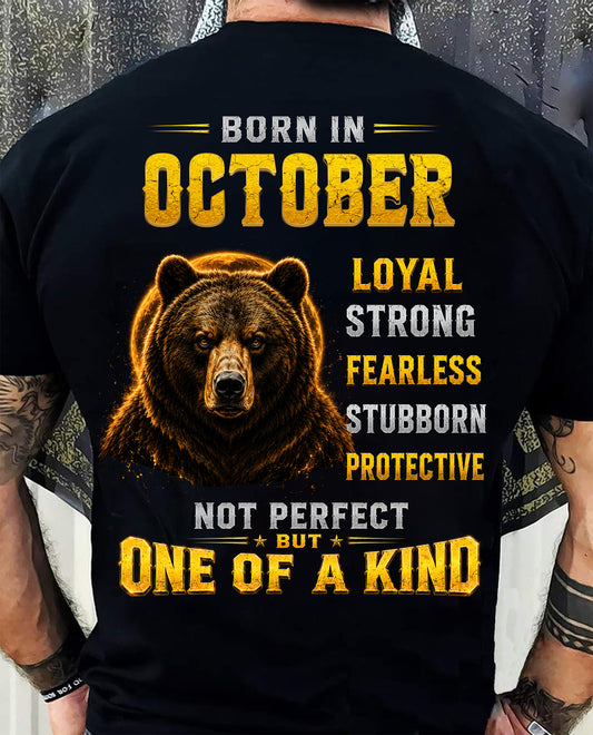 OCTOBER GUY - NOT PERFECT BUT ONE OF A KIND - T SHIRT FOR STRONGMAN - TRNN10 (SKU2609-04-10)