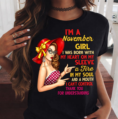 NOVEMBER QUEEN – Strong, Passionate & Unapologetically Bold - Birthday T Shirt For Woman - TRNN11 (SKU2603-254-11)