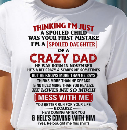 NOVEMBER - THINKING I'M JUST A SPOILED DAUGHTER OF A CRAZY DAD - FROM DAD - TRNN11 (SKU26T-01223-11)