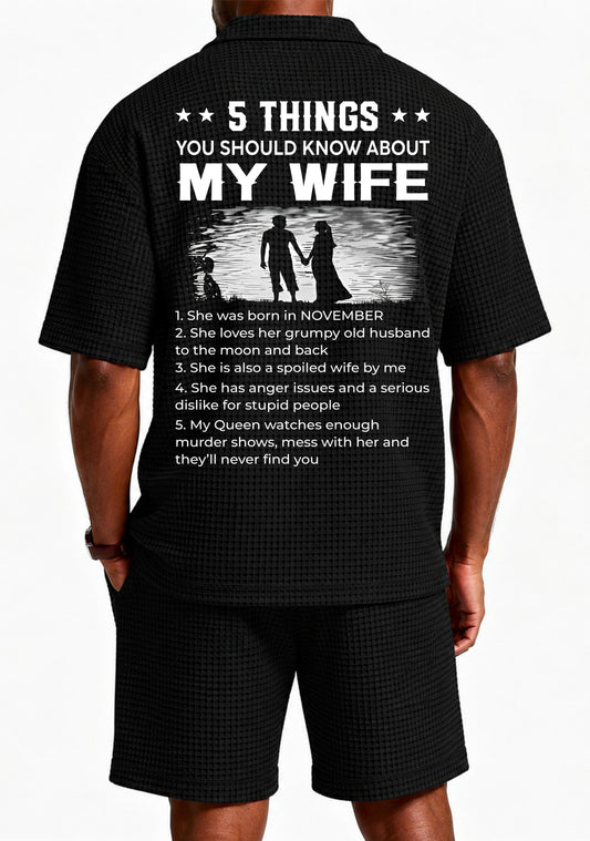 NOVEMBER - 5 THING YOU SHOULD KNOW ABOUT MY WIFE - Waffle casual suit I GIFT FOR HUSBAND FROM WIFE - A09-739 I TRNN11 (SKU2607-142-11)