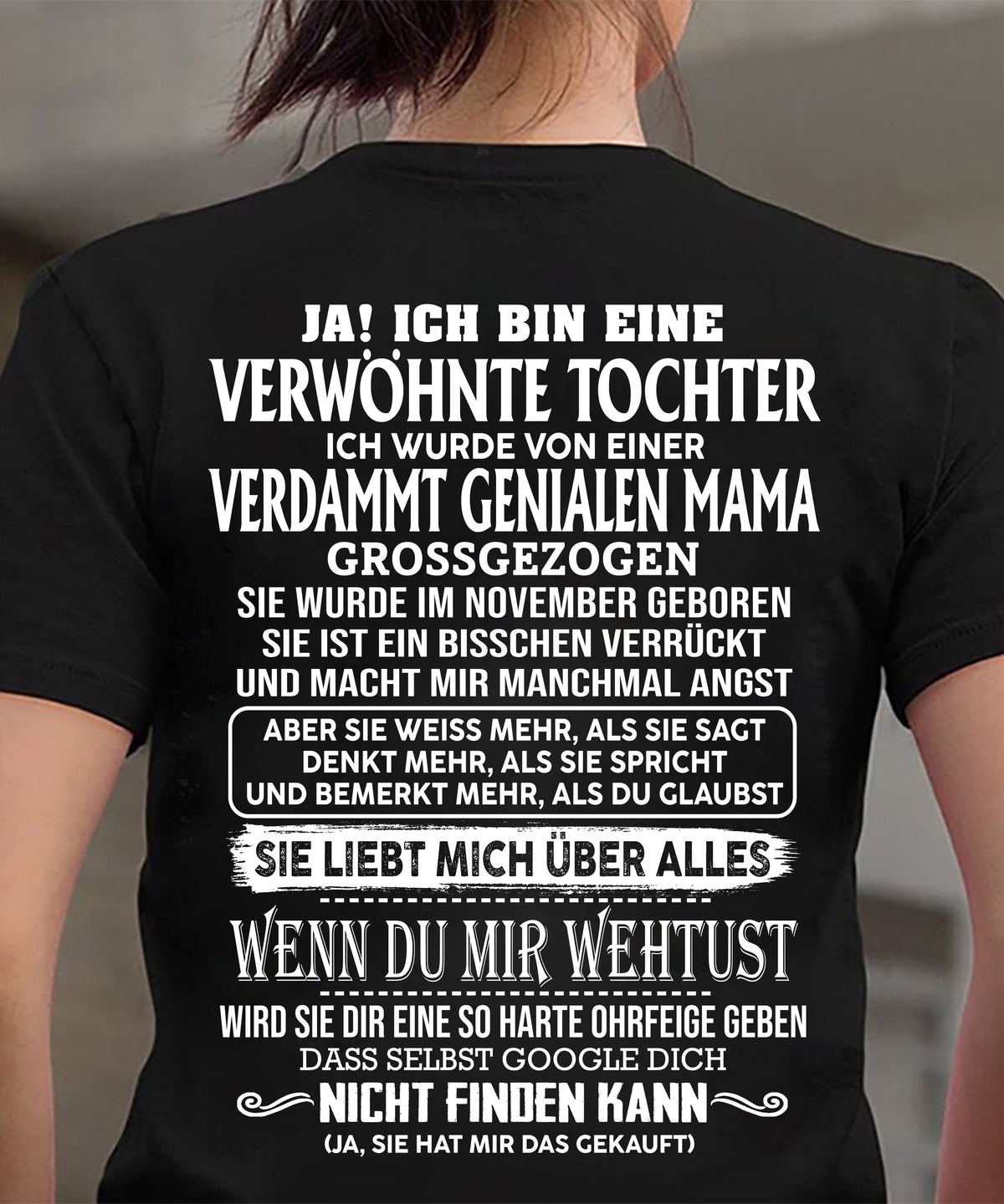 NOVEMBER - VERDAMMT GENIALEN MAMA – T-Shirt von Mama an Tochter - DEU/TRNN11 (SKU2605-341-11)