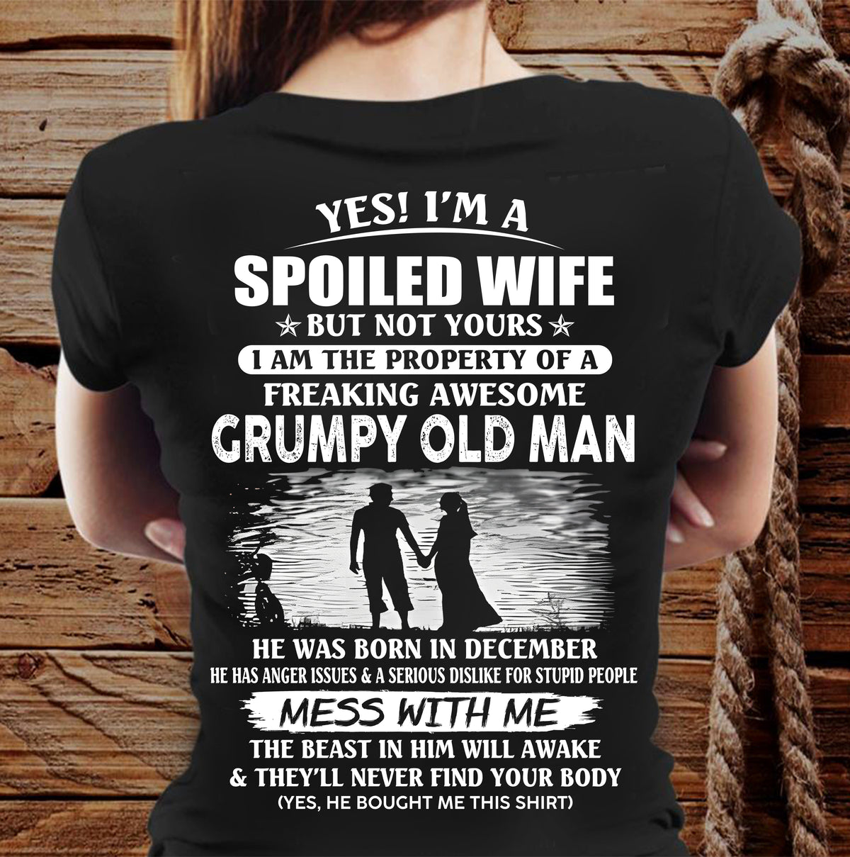 DECEMBER - YES! I'M A SPOILED WIFE BUT NOT YOURS - FROM HUSBAND - TRNN12 (SKU2607-97-12)