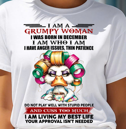 DECEMBER - GRUMPY WOMAN - BIRTHDAY SHIRT FOR WOMEN - TRNN12 (SKU26T-01-22-12)
