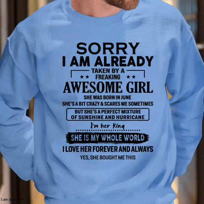 June - Sorry I Am Already Taken By A Freaking Awesome Girl - Gift For Husband From Wife - TRNN06 (SKU-TSRGIRL-06)