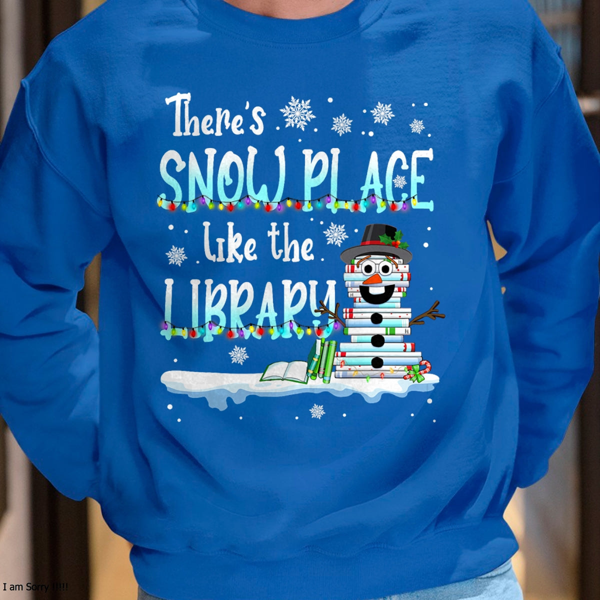 Christmas Shirts for Family, Funny christmas shirts, Christmas Unisex T-Shirt/Hoodie/Sweatshirt HLT00 - Librarian There's Snow Place Like The Library Christmas Snow T-Shirt
