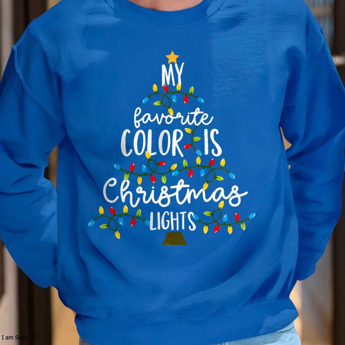 Christmas Shirts for Family, Funny christmas shirts, Christmas Unisex T-Shirt/Hoodie/Sweatshirt HLT00 - My Favorite Color Is Christmas Lights Kids Boy Women T-Shirt