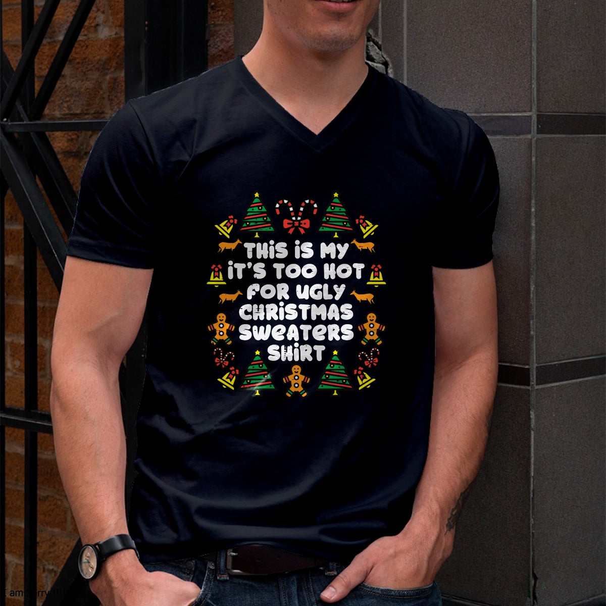 Too Hot Ugly Christmas Sweaters Funny Xmas Men Women Family T-Shirt - Christmas Unisex T-Shirt/Hoodie/Sweatshirt - TRNN00