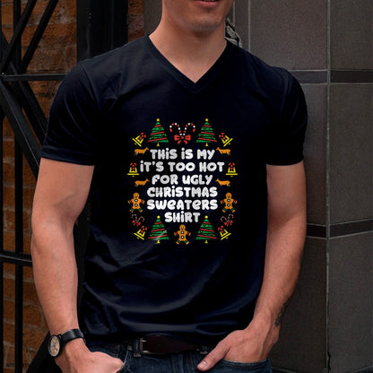 Too Hot Ugly Christmas Sweaters Funny Xmas Men Women Family T-Shirt - Christmas Unisex T-Shirt/Hoodie/Sweatshirt - TRNN00