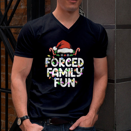 Forced Family Fun Christmas Pajamas Funny T-Shirt - Christmas Unisex T-Shirt/Hoodie/Sweatshirt - TRNN00