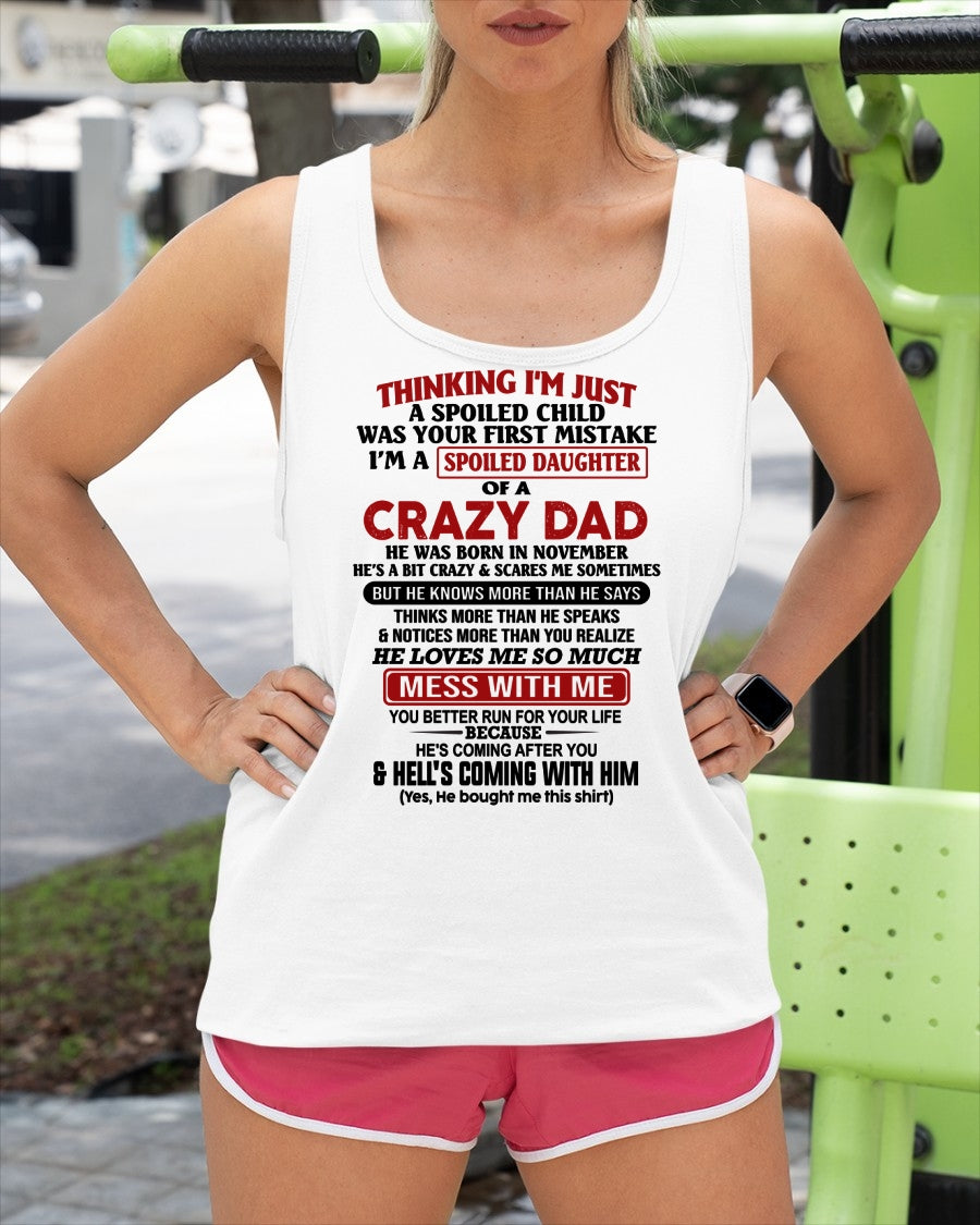 NOVEMBER - THINKING I'M JUST A SPOILED DAUGHTER OF A CRAZY DAD - FROM DAD - TRNN11 (SKU26T-01223-11)