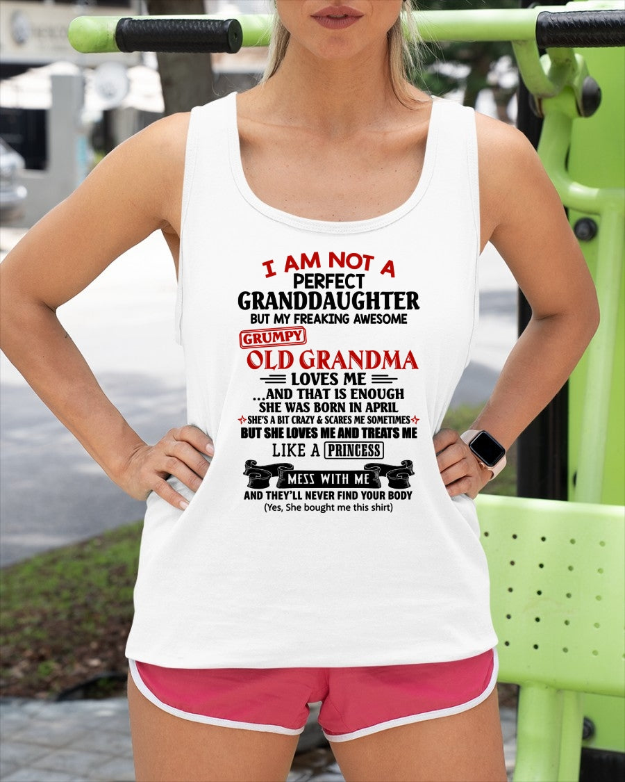 APRIL - I AM NOT A PERFECT GRANDDAUGHTER - FROM GRANDMA - TRNN04 (SKU2606-381-04)