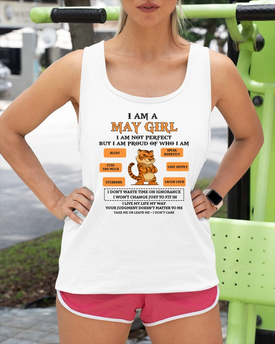 MAY - I AM A GIRL - BIRTHDAY GIFT T-SHIRT FOR WOMEN - TRNN05 (SKU26T-01-62-05)